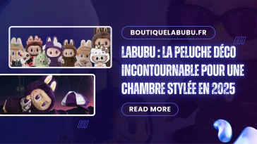 Labubu : La peluche déco incontournable pour une chambre stylée en 2025