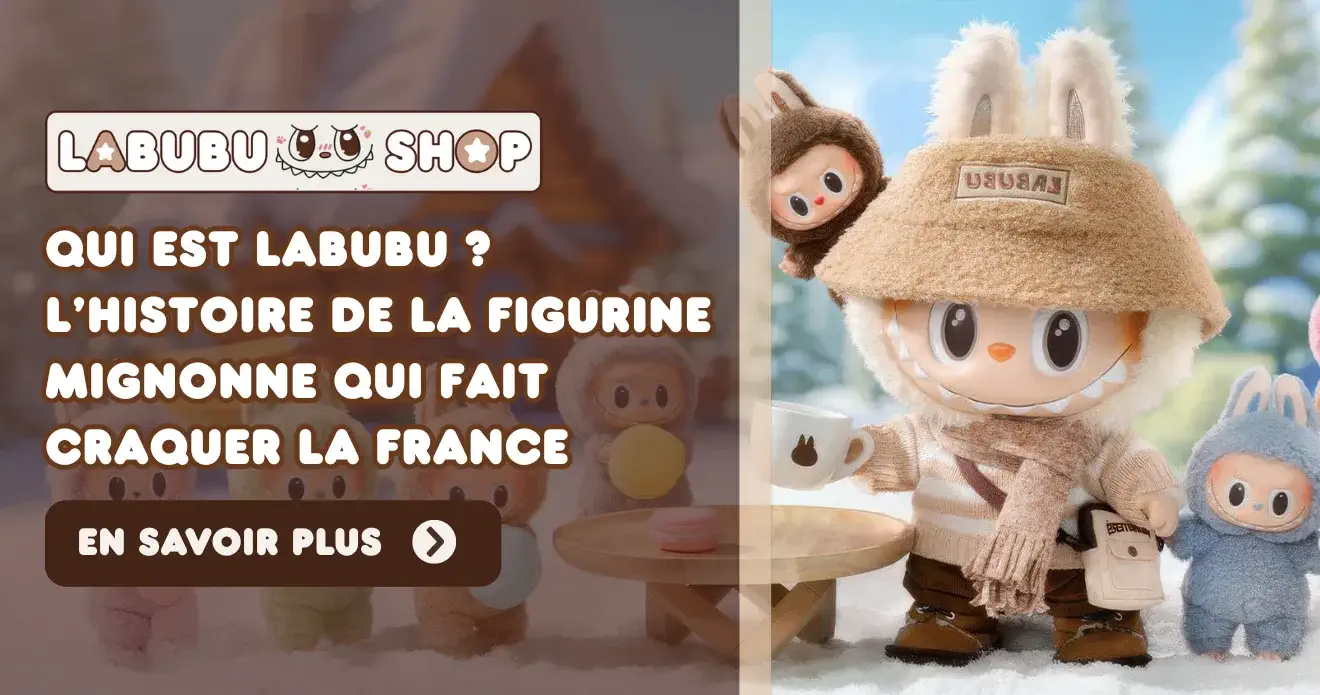 Qui est Labubu ? L’histoire de la figurine mignonne qui fait craquer la France