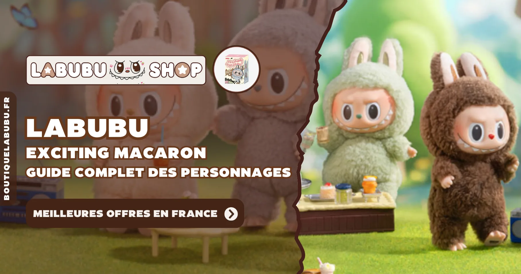 Labubu Exciting Macaron – Guide Complet des Personnages & Meilleures Offres en France