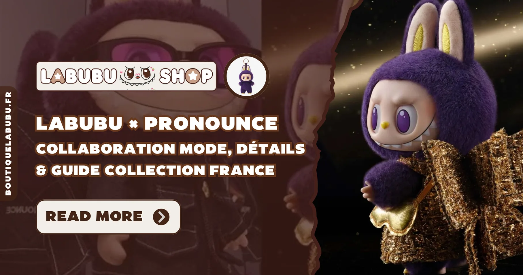 Labubu × Pronounce – Collaboration Mode, Détails & Guide Collection France